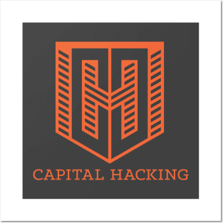 Capital Hacking Posters and Art